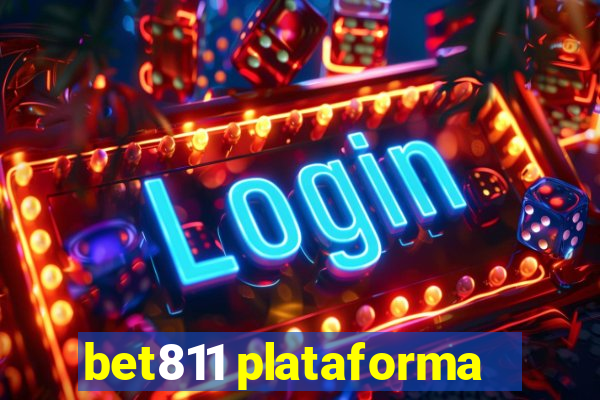 bet811 plataforma